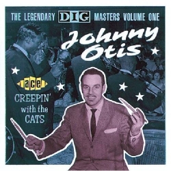 Johnny Otis - Creepin' With the Cats